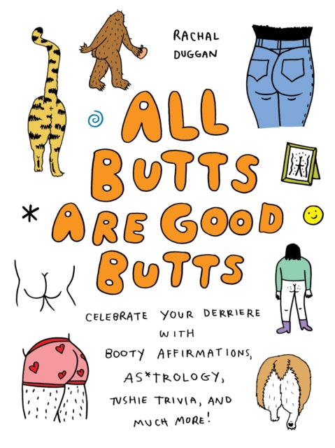 All Butts Are Good Butts