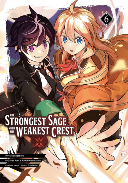 Strongest Sage with the Weakest Crest 6