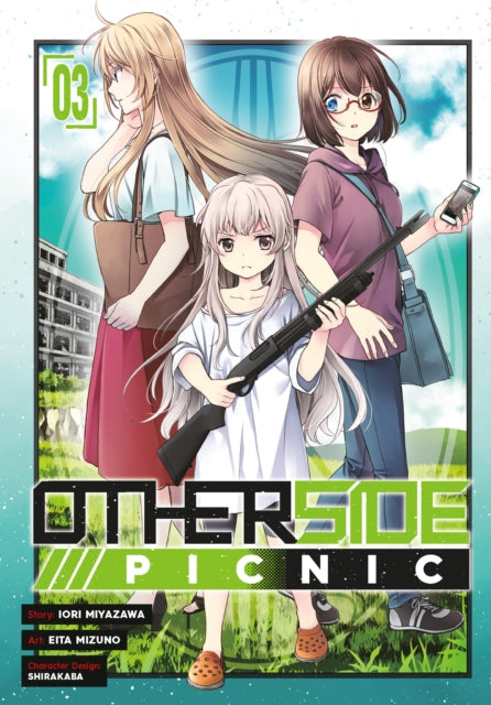 Otherside Picnic (Manga) 03