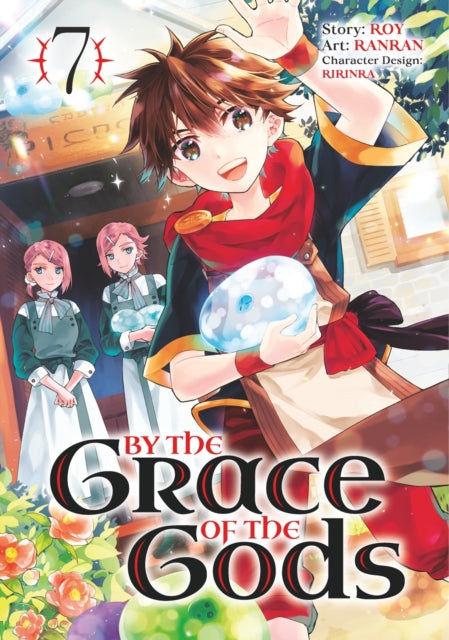 By the Grace of the Gods (Manga) 07