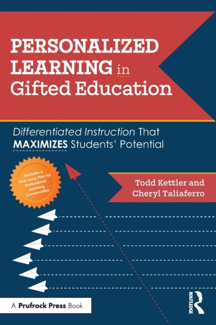 Personalized Learning in Gifted Education: Differentiated Instruction That Maximizes Students' Potential