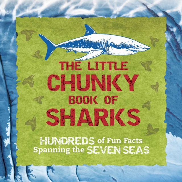 Little Chunky Book of Sharks