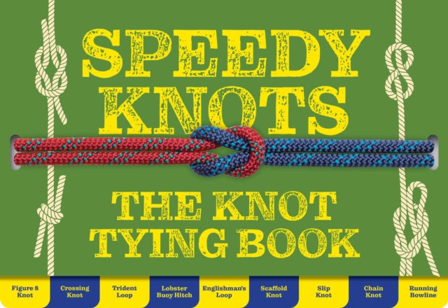 Speedy Knots