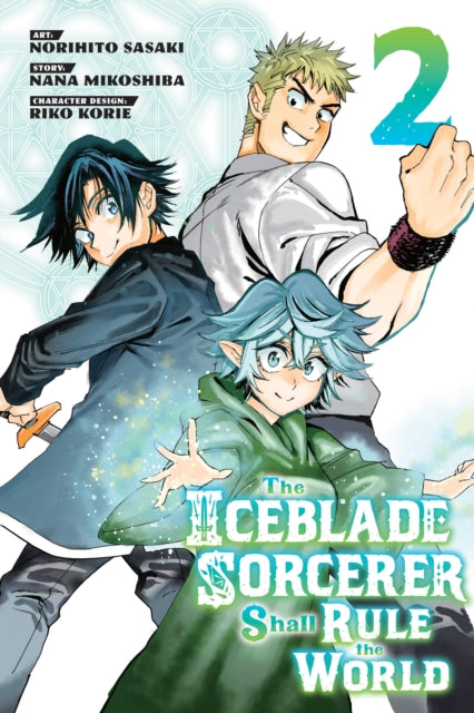 Iceblade Sorcerer Shall Rule the World 2