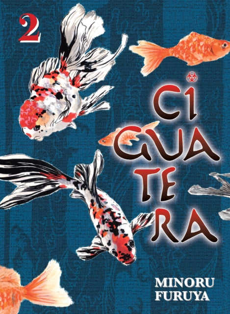 Ciguatera, volume 2