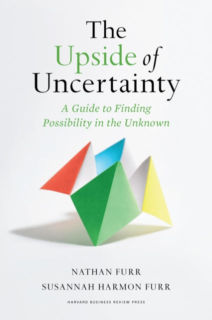 Upside of Uncertainty