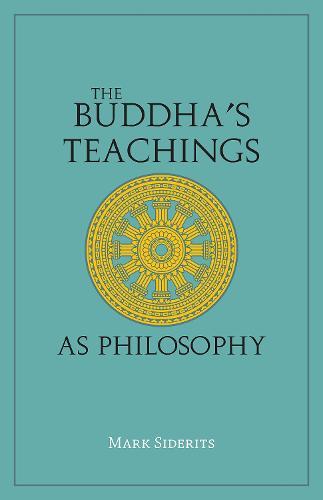 Buddha's Teachings As Philosophy