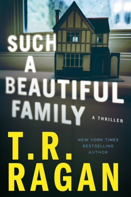 Such a Beautiful Family - A Thriller