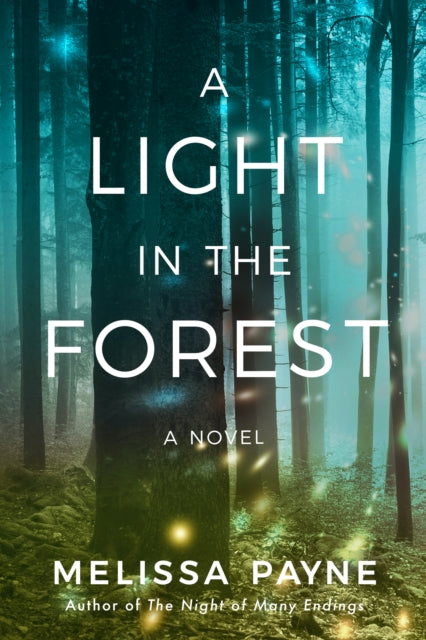 Light in the Forest