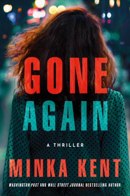 Gone Again - A Thriller