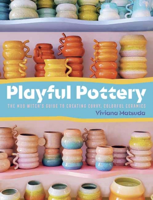 Playful Pottery