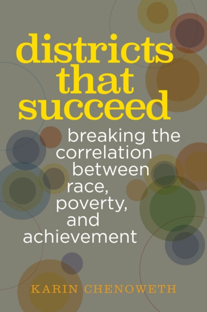 Districts That Succeed