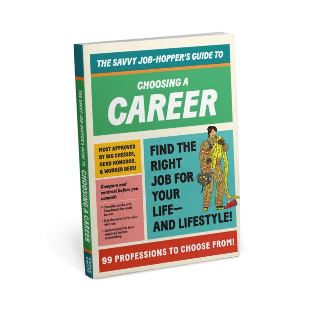 Knock Knock Savvy Job-Hopper's Guide to Choosing a Career