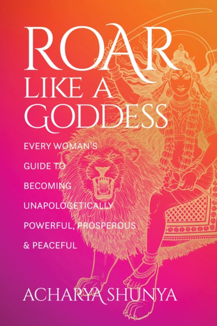 Roar Like a Goddess