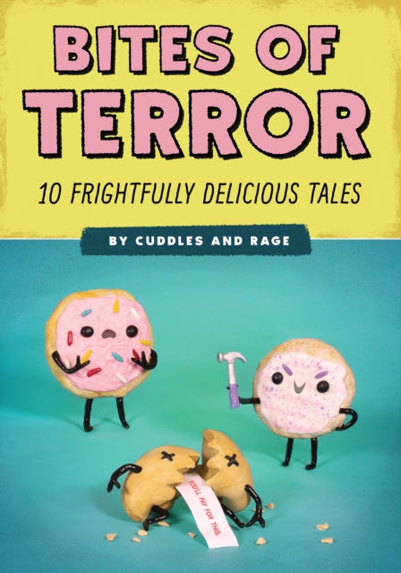 Bites of Terror - Ten Frightfully Delicious Tales