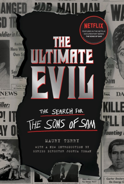 Ultimate Evil - The Search for the Sons of Sam