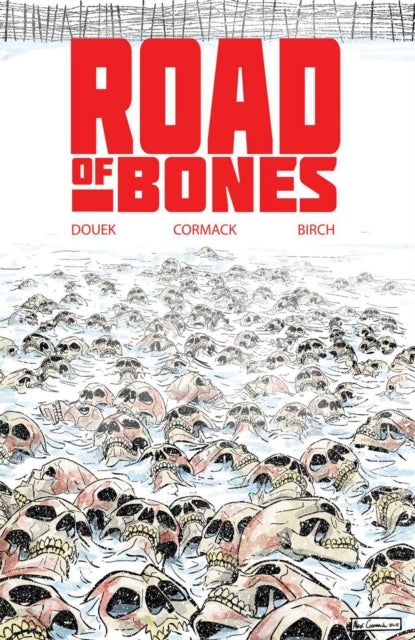 Road of Bones