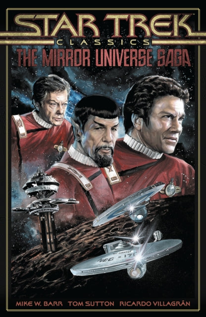 Star Trek Classics: The Mirror Universe Saga