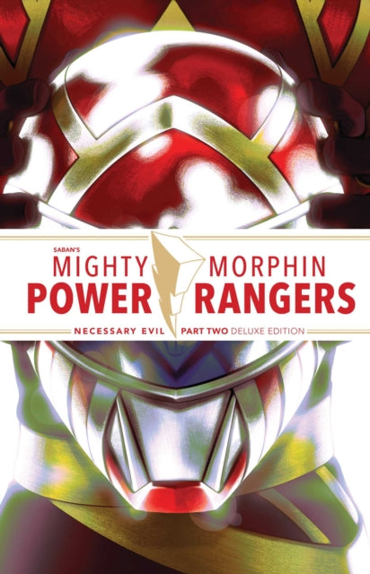 Mighty Morphin Power Rangers: Necessary Evil II Deluxe Edition