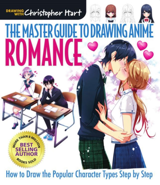 Master Guide to Drawing Anime, The: Romance - How to Draw the Popular Character Types Step by Step