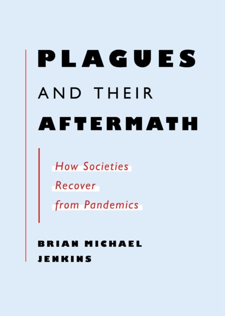 Plagues And Their Aftermath