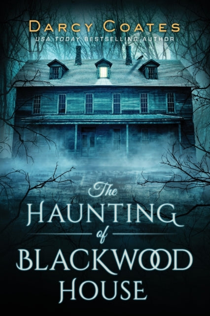 HAUNTING OF BLACKWOOD HOUSE