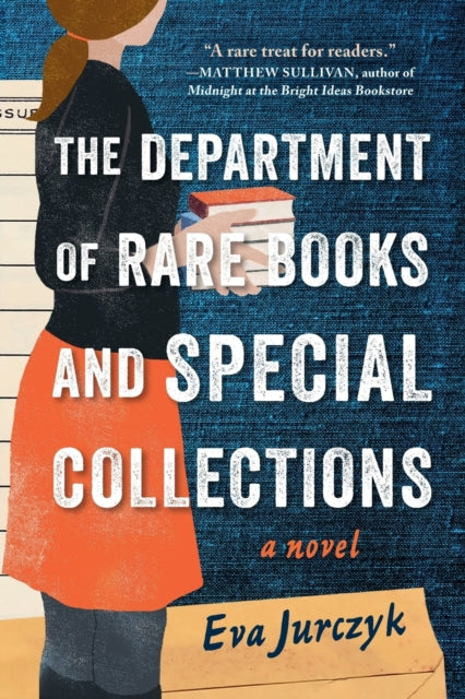 The Department of Rare Books and Special Collections