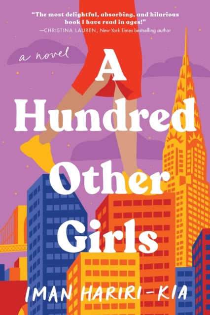 A Hundred Other Girls - A Novel