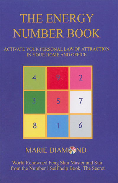 The Energy Number Book: Activate Your Personal Law of Attraction in Your Home and Office