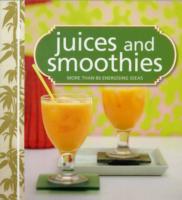 JUICES AND SMOOTHIES