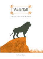 WALK TALL