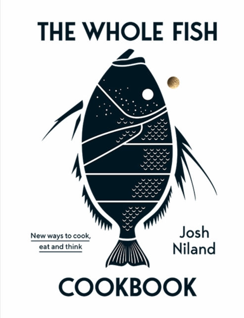 WHOLE FISH COOKBOOK, THE