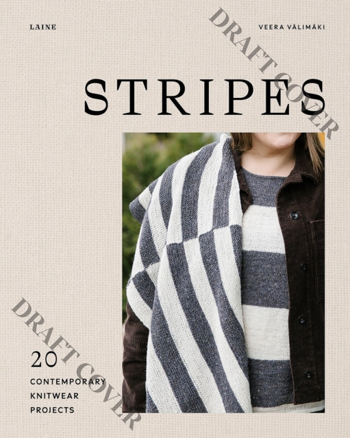 Stripes: 20 Contemporary Knitwear Projects