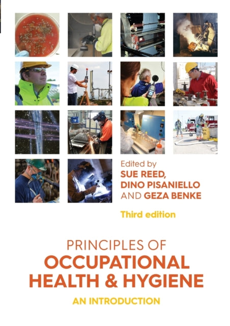 Principles of Occupational Health and Hygiene