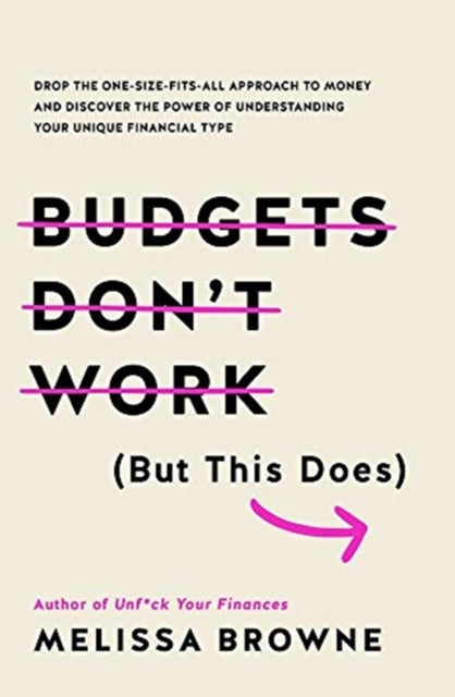 Budgets Don't Work (But This Does)