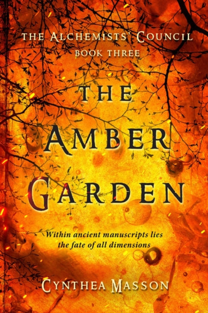 The Amber Garden