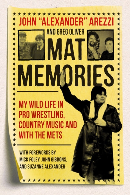Mat Memories - My Wild Life in Pro Wrestling, Country Music and with the Mets