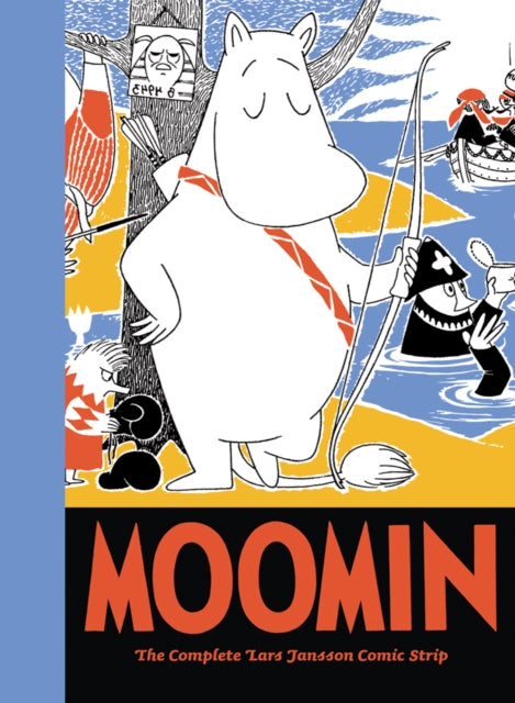 Moomin: The Complete Lars Jansson Comic Strip