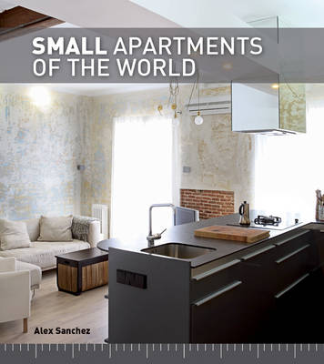 SMALL APARTMENTS OF THE WORLD