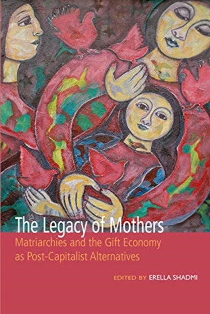 Legacy of Mothers