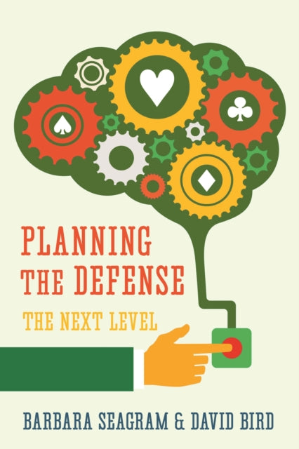 Planning the Defense: The Next Level