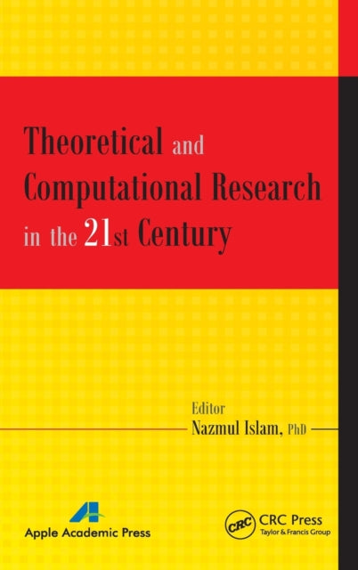 Theoretical and Computational Research in the 21st Century