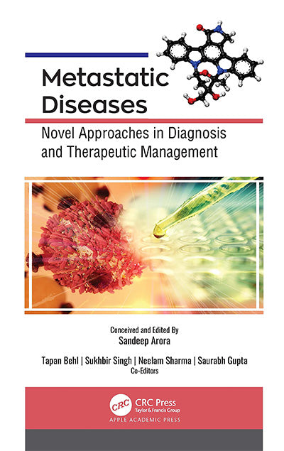 Metastatic Diseases: Novel Approaches in Diagnosis and Therapeutic Management