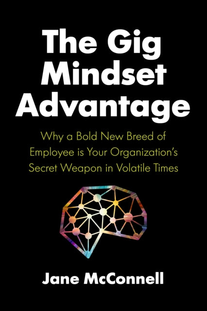 Gig Mindset Advantage