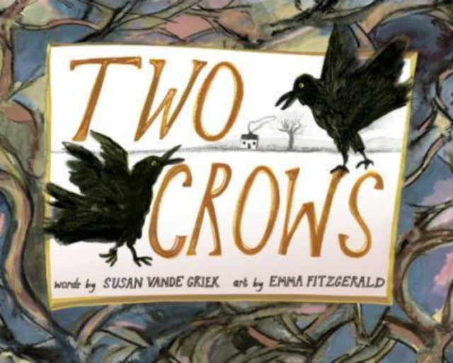 TWO CROWS