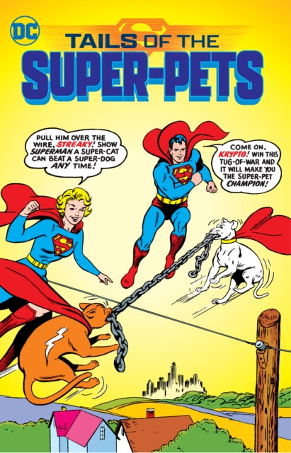 Tails of the Super-Pets