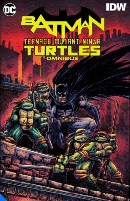 Batman/Teenage Mutant Ninja Turtles Omnibus