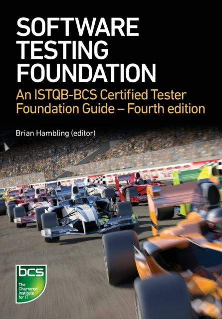 Software Testing - An ISTQB-BCS Certified Tester Foundation guide - 4th edition