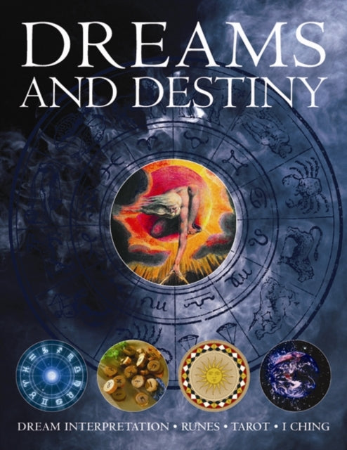 Dreams and destiny: Dream Interpretation - Runes - Tarot - I Ching