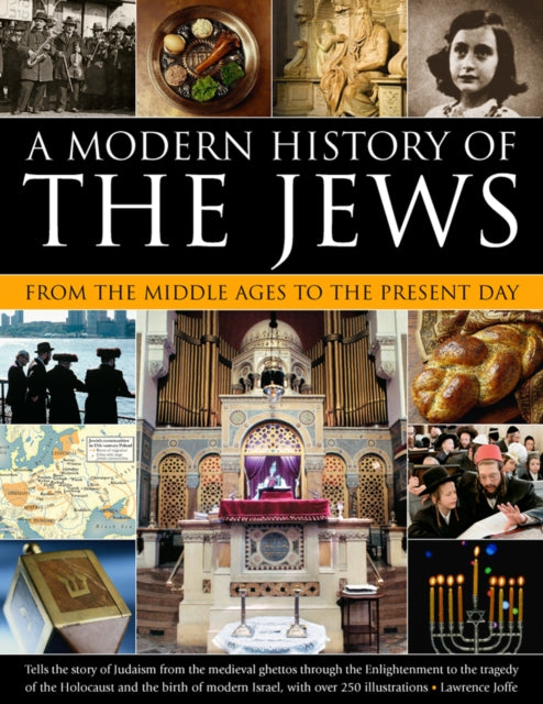 A Modern History of the Jews from the Middle Ages to the Present Day
